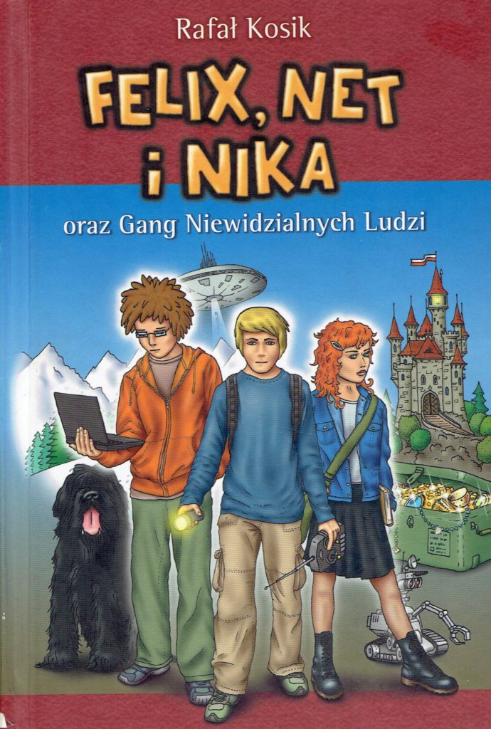 Quiz Felix Net I Nika Gang Niewidzialnych Ludzi "Felix, Net i Nika oraz Gang Niewidzialnych Ludzi", R. Kosik | LEKKIE PIÓRA